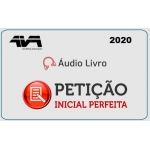 Áudiobook Petição Inicial Perfeita (AVA - Brasil 2020) José Andrade